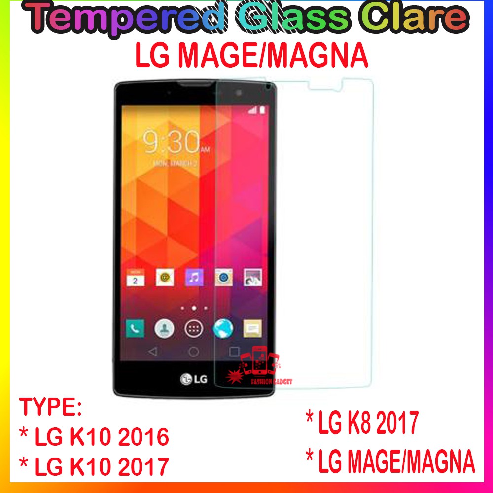 TEMPERED GLASS LG K10 2016  LG K10 2017  LG K8 2017  LG MAGE  LG MAGNA ANTI GORES KACA TEMPER GLASS CLEAR