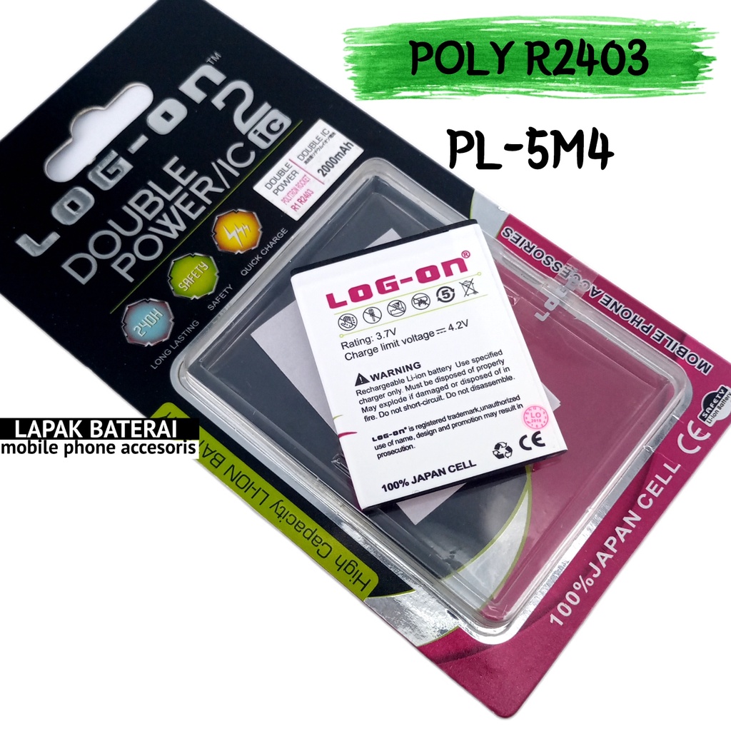 LOG - ON Baterai Polytron ROCKET R1 PL5M4 - batre POLYTRON R2403 PL-5M4 battery ORIGINAL