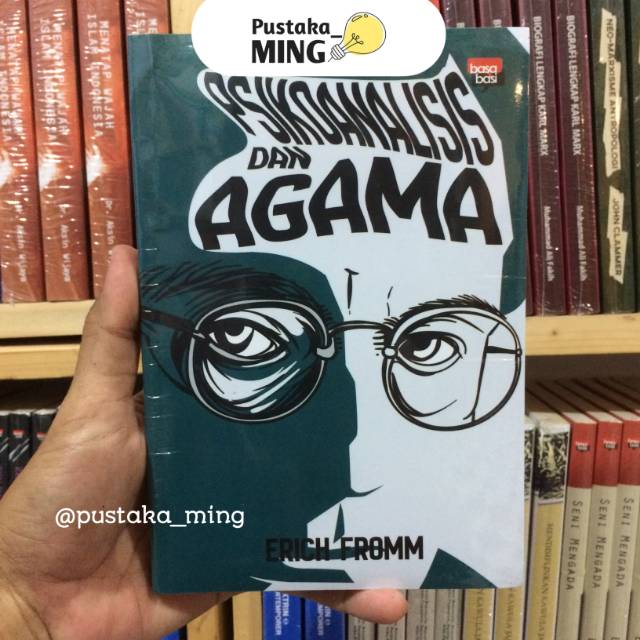 Psikoanalisis dan Agama - Erich Fromm
