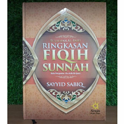 Ringkasan Fiqih Sunnah Sayyid Sabiq