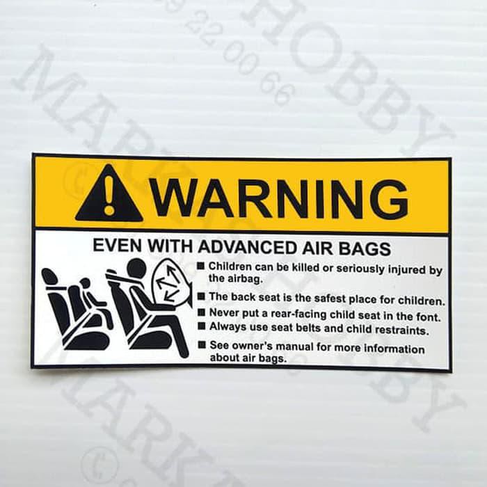 

Stiker / Sticker Warning Even With Advanced Airbags ( Warning Sign )