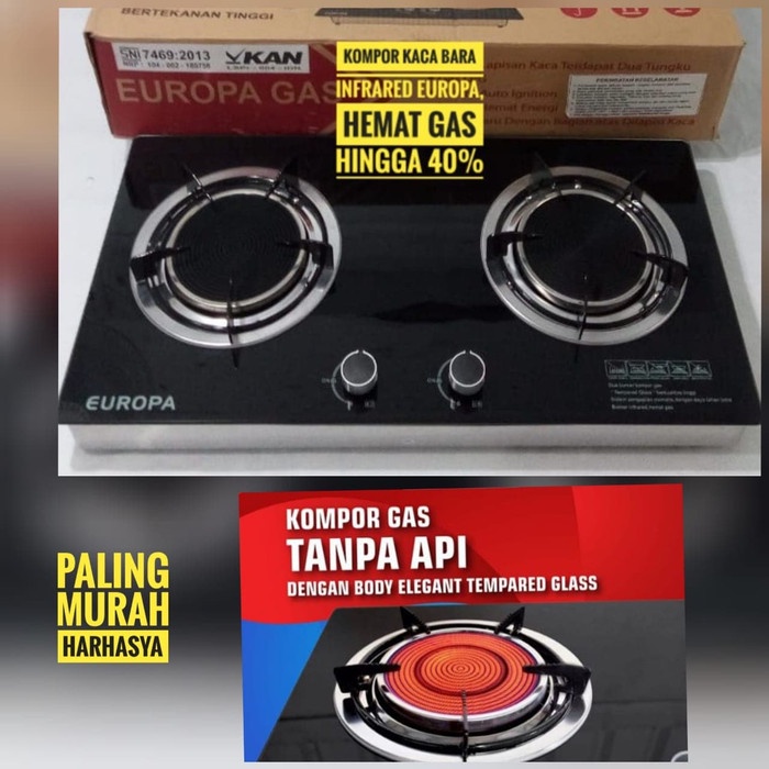 KOMPOR EUROPA/KOMPOR GAS KACA INFRARED EUROPA/KOMPOR KACA BARA EUROPA