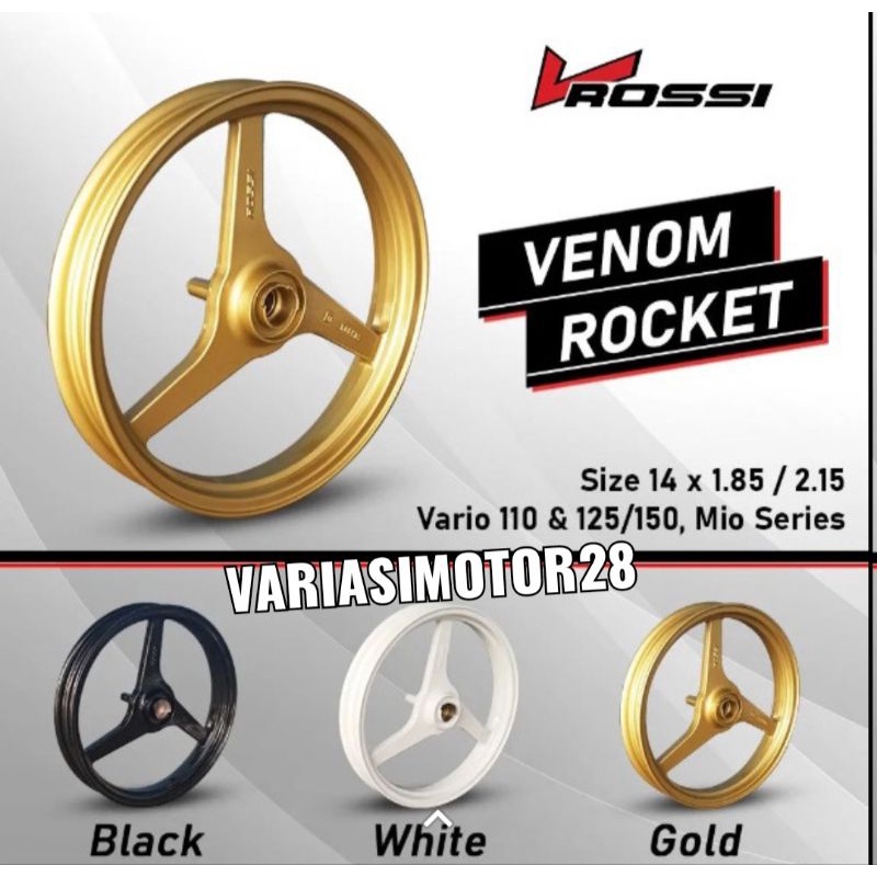 VROSSI VELG ROSSI VENOM  ROCKET PALANG 3 DAYTONA XEON 125 / MIO M3 / FINO / VARIO 125 / vario 150