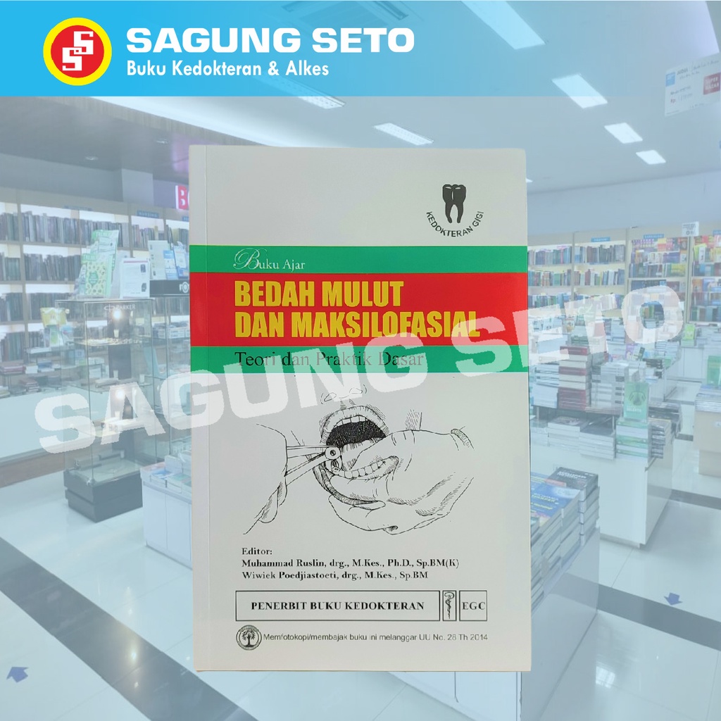 BUKU AJAR BEDAH MULUT DAN MAKSILOFASIAL TEORI DAN MAKSILOFASIAL - MUHAMMAD RUSLIN