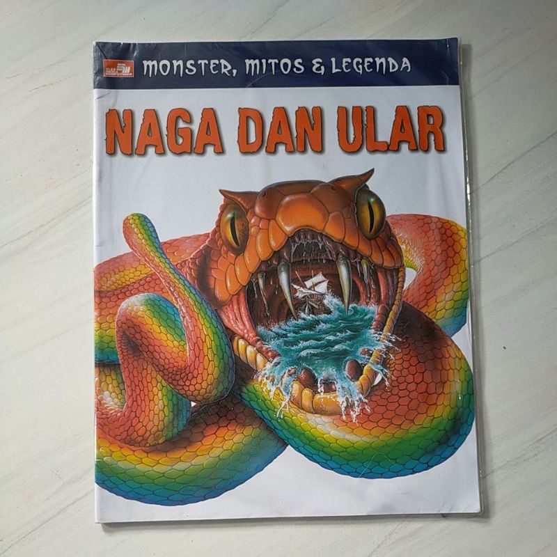 Buku Monster, Mitos dan Legenda NAGA DAN ULAR