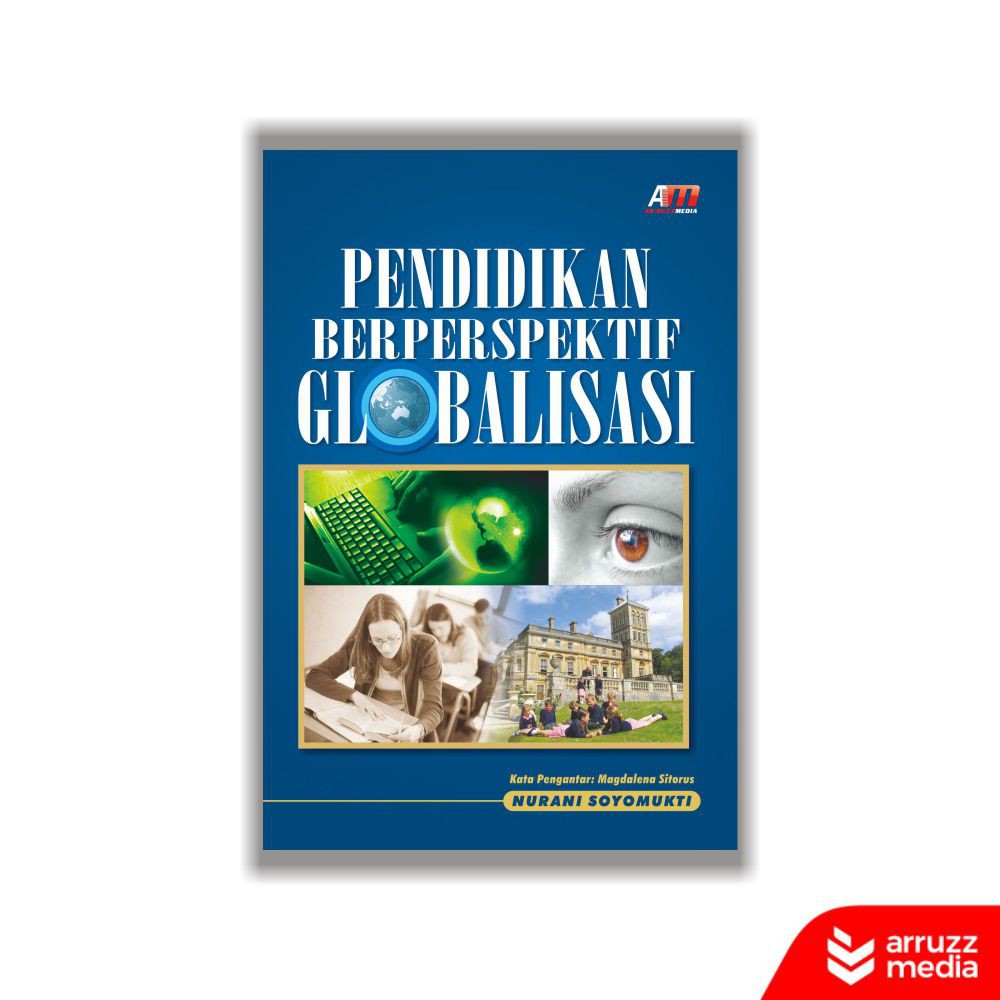 

Buku Pendidikan Berperspektif Globalisasi