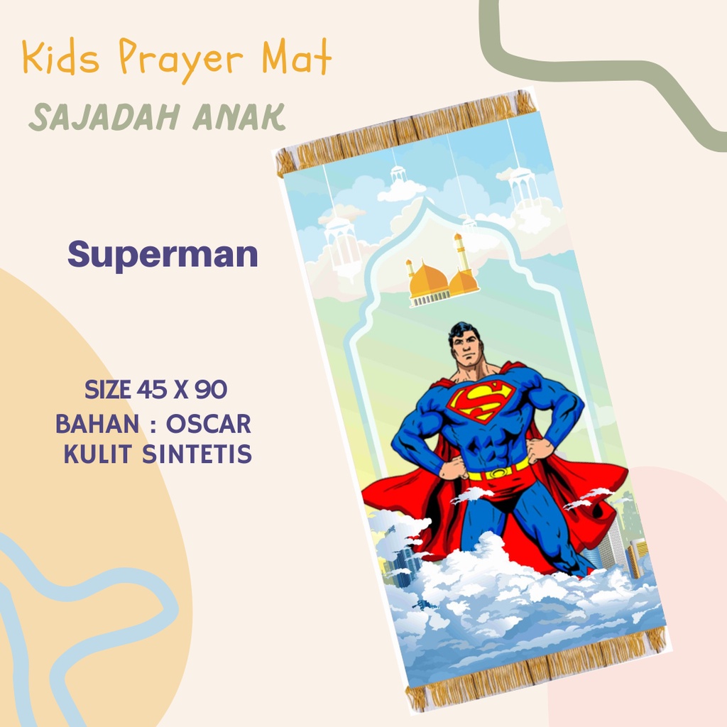 Sajadah Anak Custom SUPERMAN/ Kids Prayer Mat Sajadah Custom-SUPERMAN