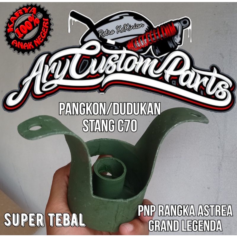 Pangkon dudukan stang stir c70 pnp Grand supra legenda super tebal