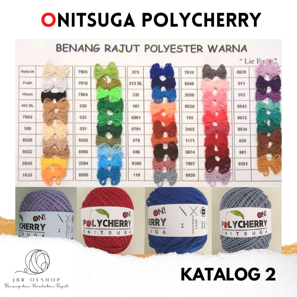 Benang Rajut Onitsuga Polycherry Katalog II