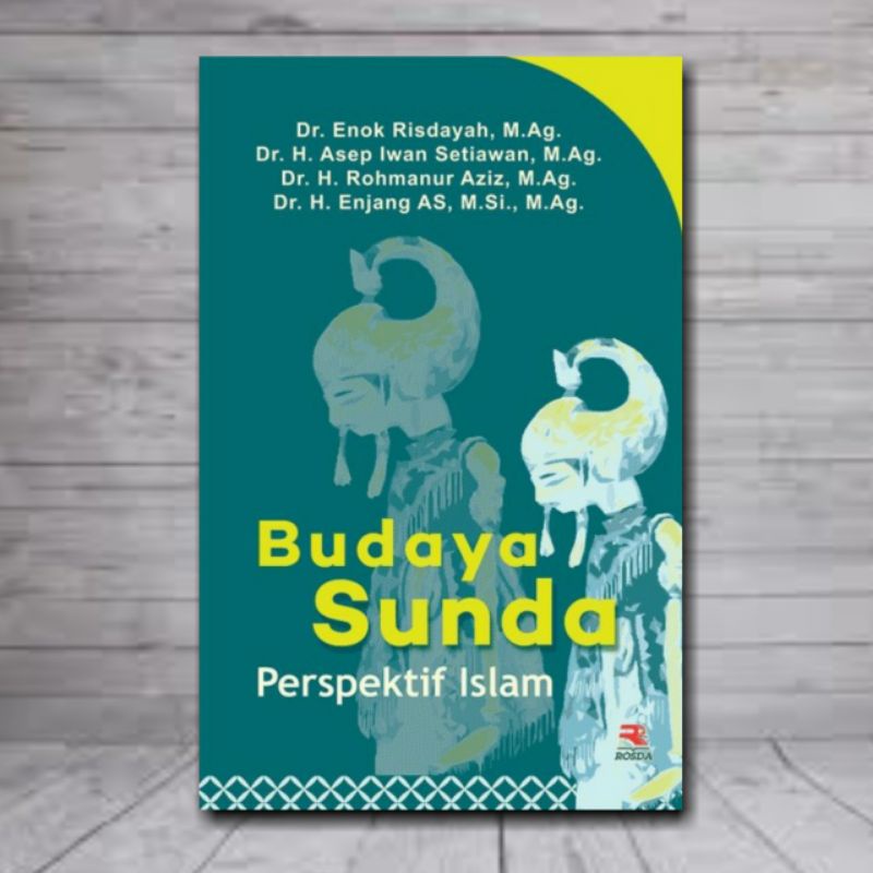 Budaya Sunda - Enok Risayah