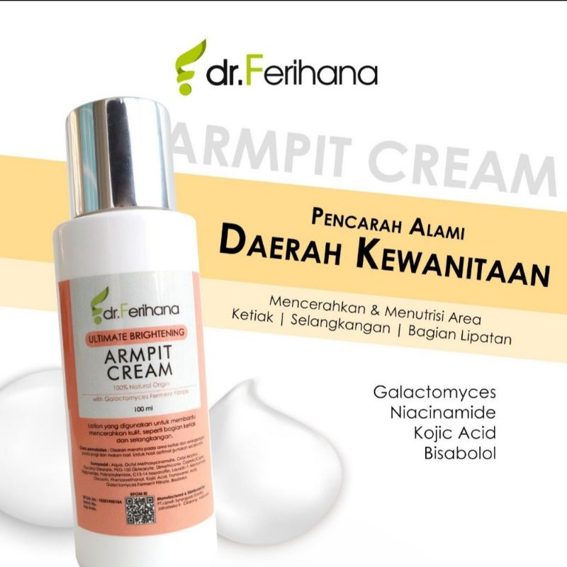 GALACTOMYCES ULTIMATE BRIGHTENING ARMPIT CREAM DR FERIHANA | sarasdrferihanacosmetics