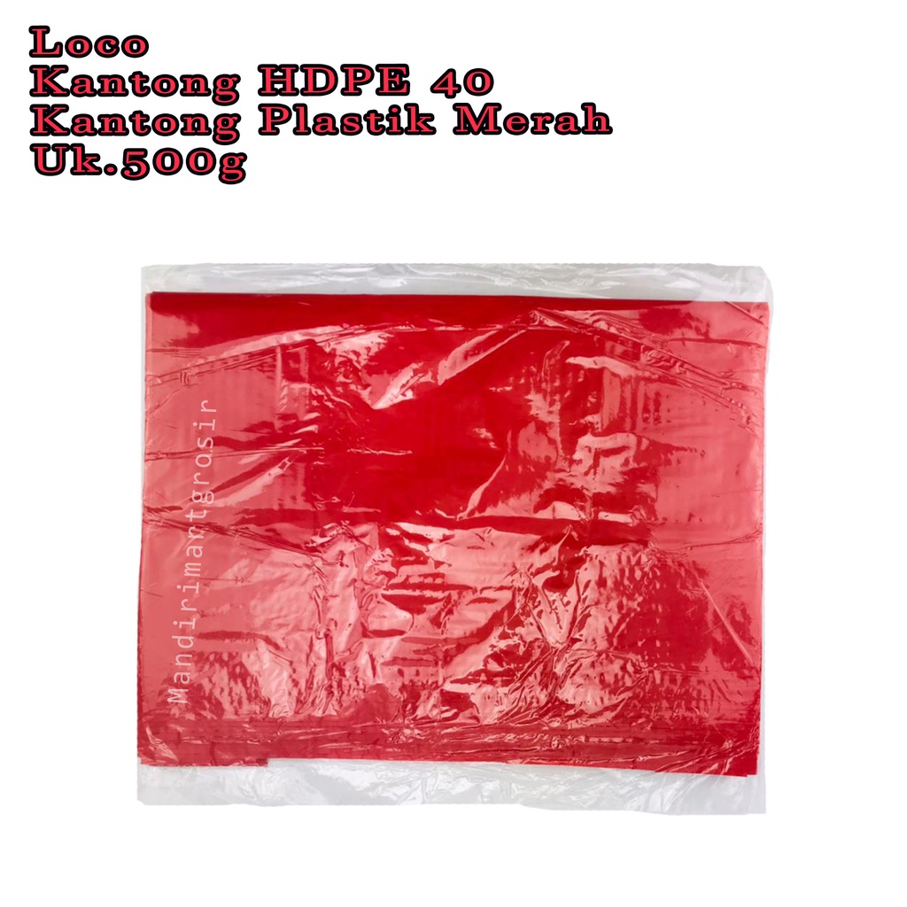 Kantong HDPE 40 *Loco * Kantong Plastik Merah * 500g