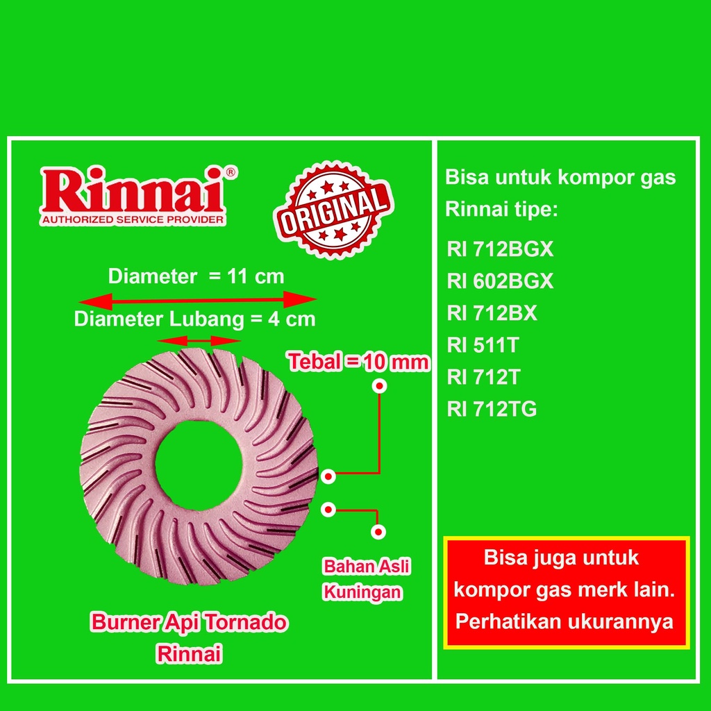 Burner Kompor Gas Rinnai Kecil Besar Tebal Tornado Turbo Api Lilin Original Burner Rinnai Kuningan Kepala Tungku Kompor Gas Rinnai RI 511E 512E 514E 522E 522ET 522C 522CE 602E 603E 511A 514A 522A 522AT 602A 602AG 712A 511T 712T 712TG 712BGX 602BGX 712BX