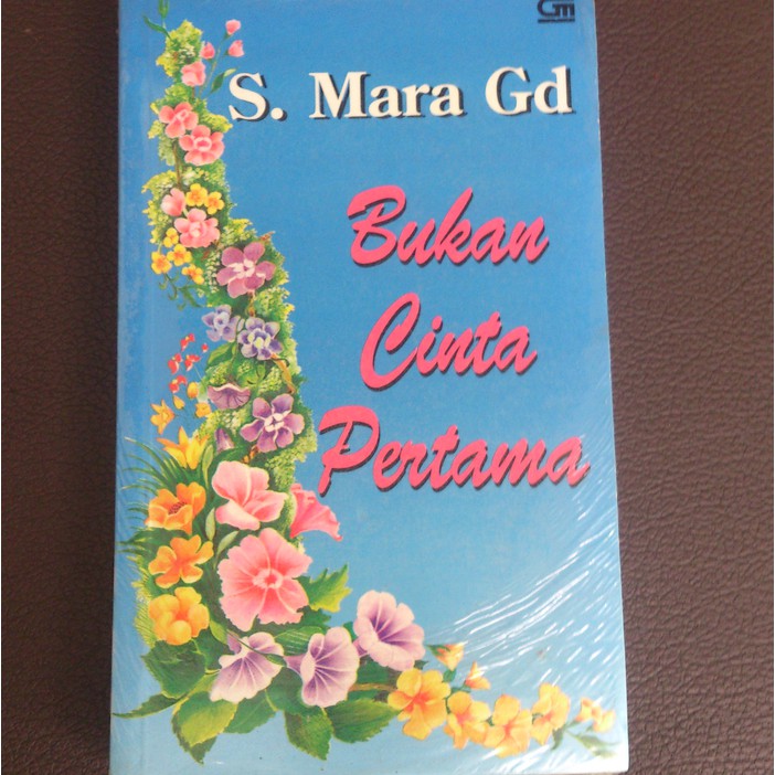[TERMURAH] Bukan Cinta Pertama (S. Mara Gd)