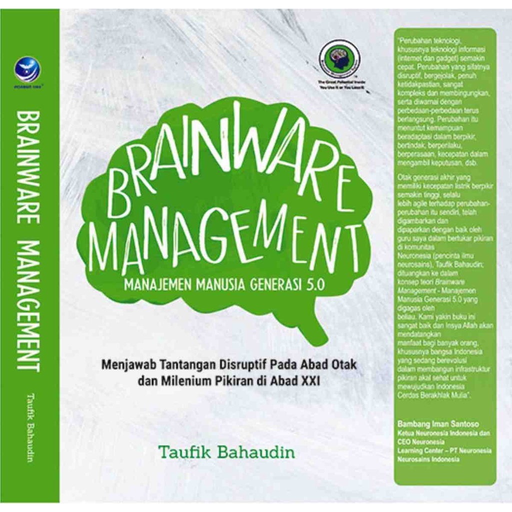 

Buku Brainware Management : Manajemen Manusia Generasi 5.0 - Taufik Bahaudin