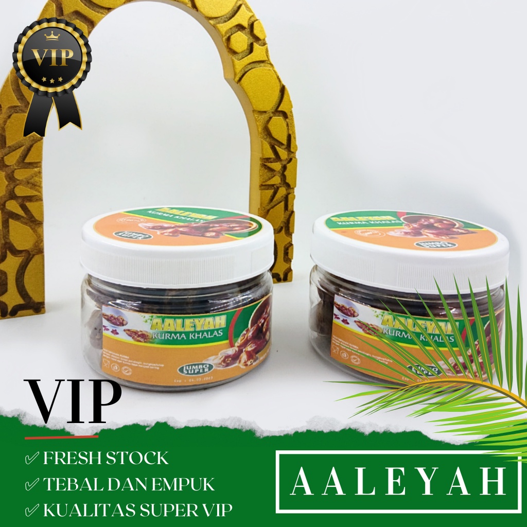 KURMA KHALAS VIP AALEYAH 150 GRAM / KURMA KHALAS PREMIUM VIP QUALITY