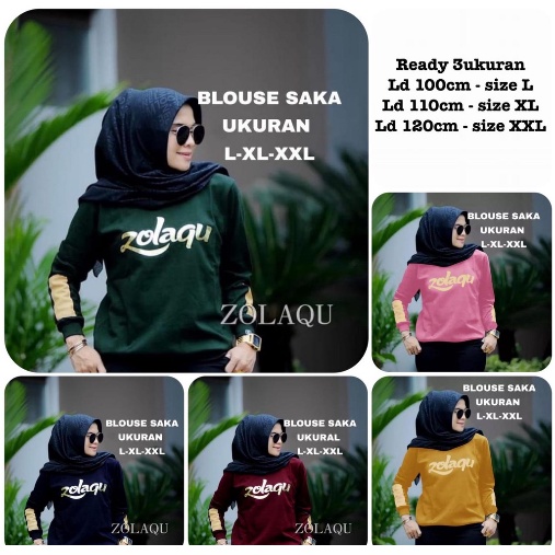 BISA COD✔️ BLOUSE ZOLAQU SAKA / BOHLAM / SAKA ZLQ / LINANDA / TERSEDIA 3 UKURAN L-XL-XXL