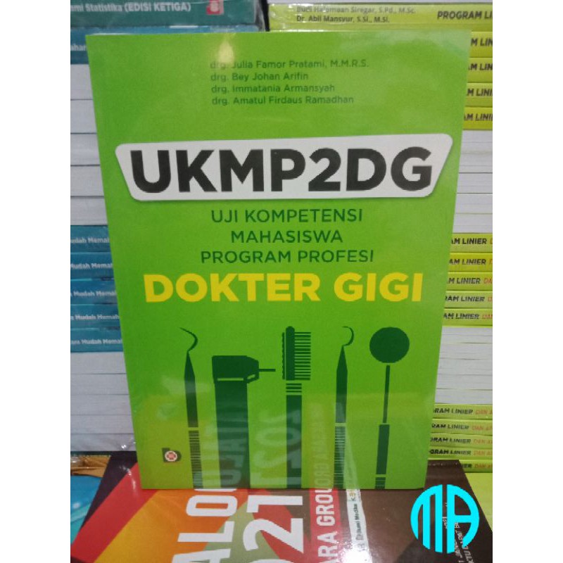Buku UKMP2DG Uji Kompetensi Mahasiswa Program Profesi Dokter Gigi