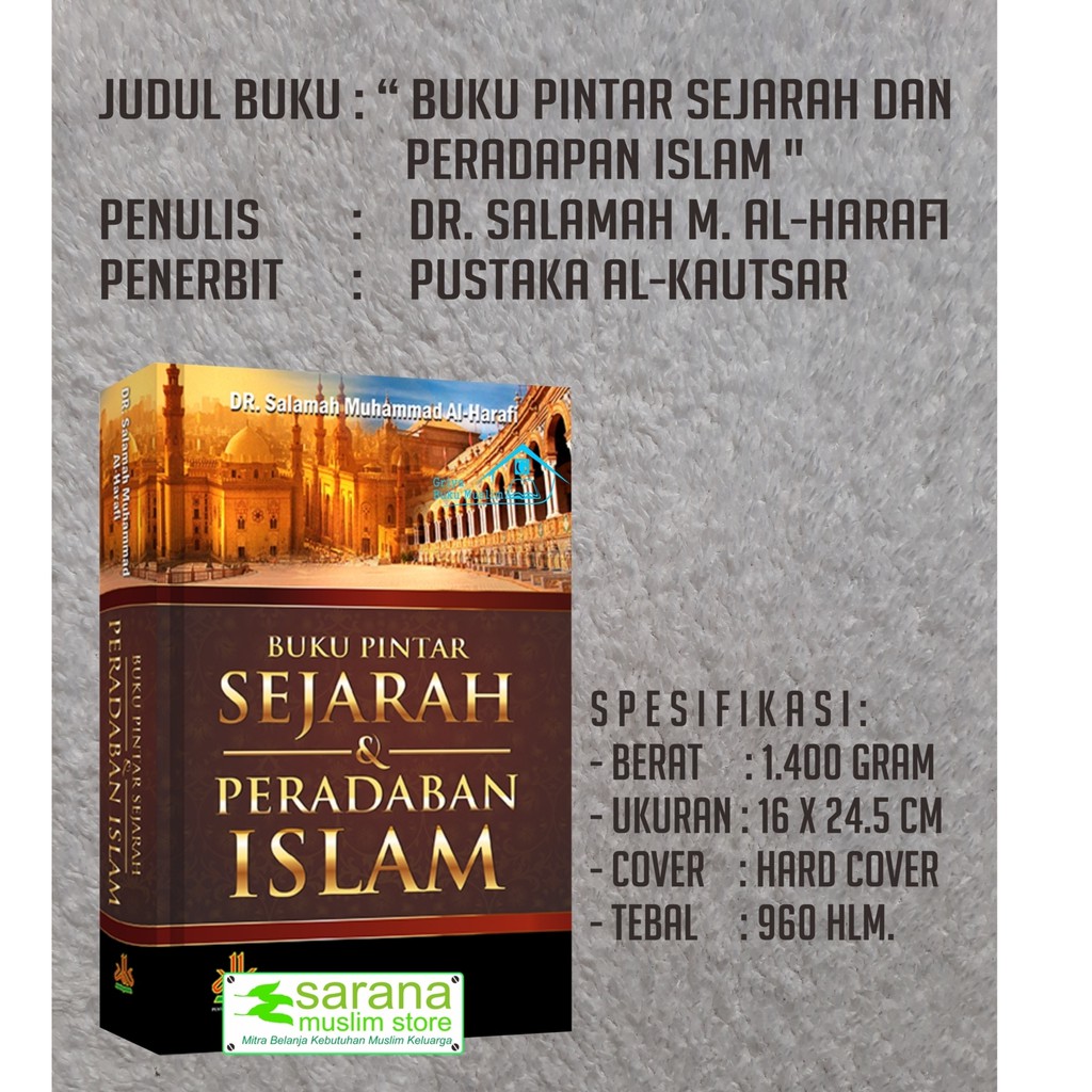 BUKU BUKU PINTAR SEJARAH DAN PERADAPAN ISLAM