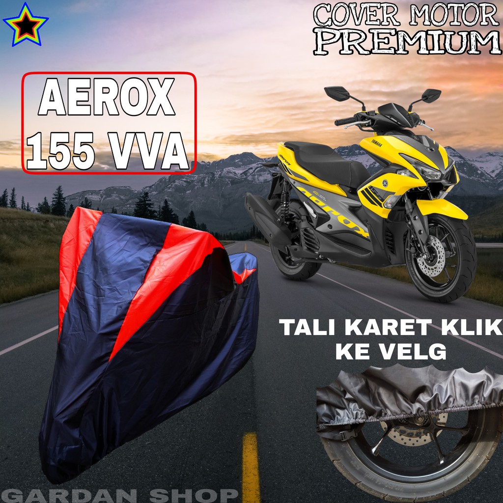 Sarung Motor AEROX 155 VVA Hitam MERAH Body Cover Penutup Pelindung Motor Aerox PREMIUM