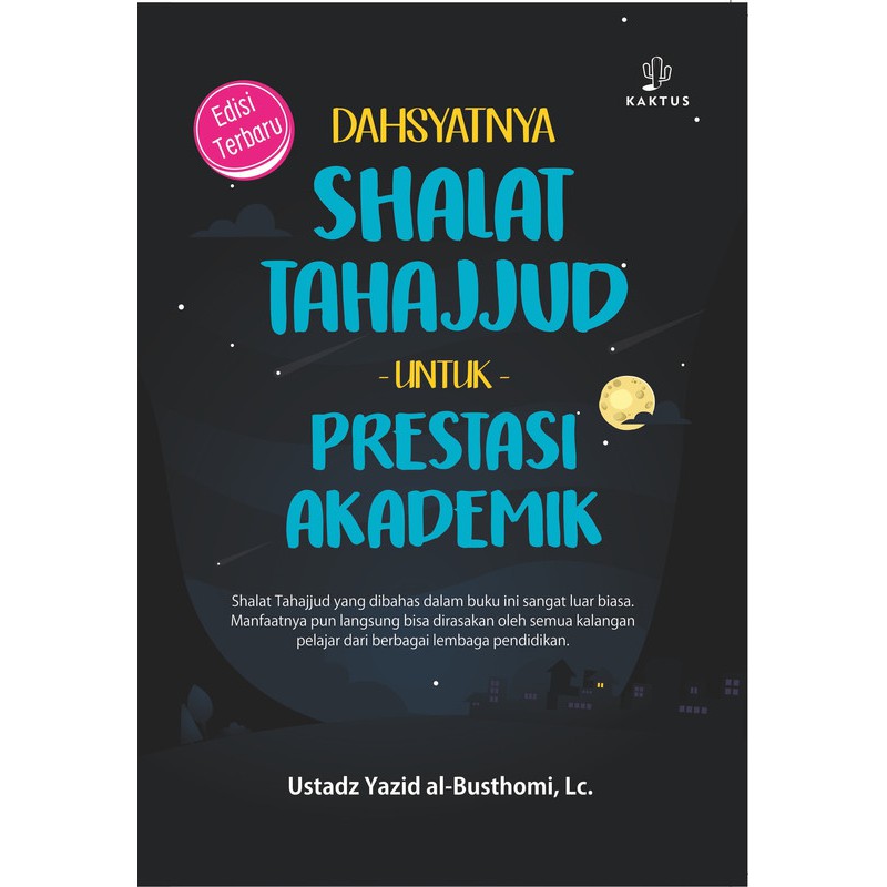 Dahsyatnya Shalat Tahajjud untuk Prestasi Akademik