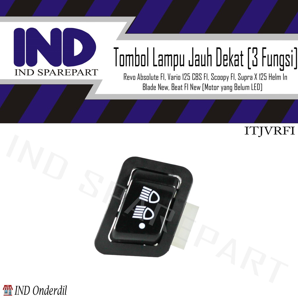 Tombol Dim 3 Fungsi On Off Revo Absolute FI/Vario 125 CBS FI/Scoopy FI/Supra X 125 Helm/Blade/Beat