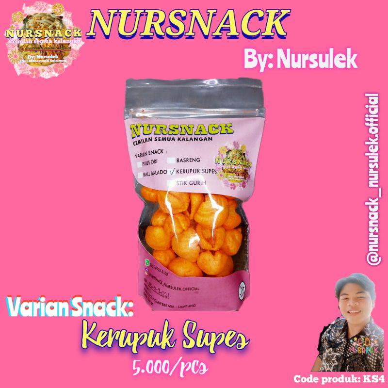 

NURSNACK! Cemilan Semua Kalangan, Varian Kerupuk Supes