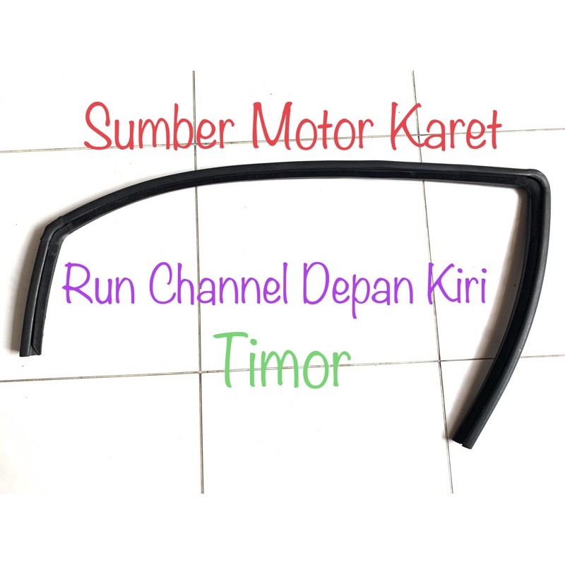 Orisinil Karet Run Channel Timor Depan Kiri