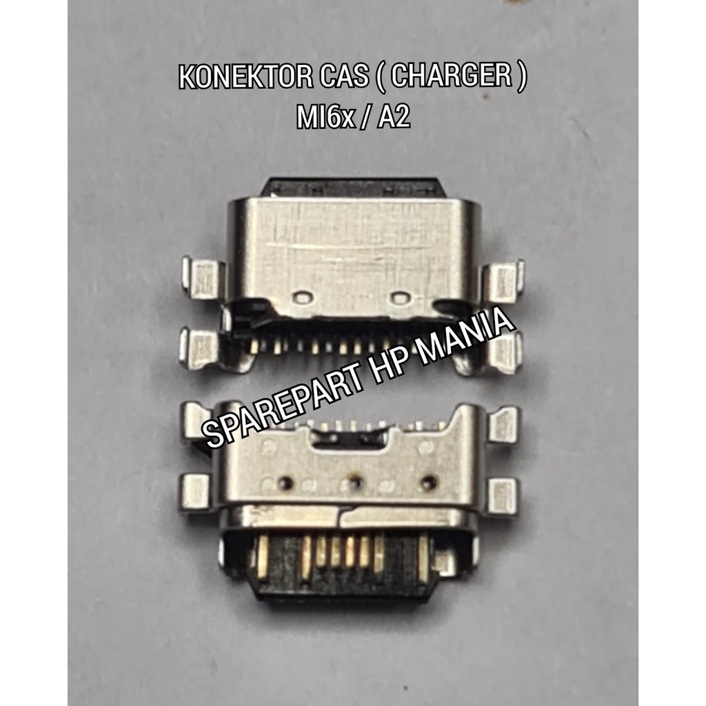 KONEKTOR CAS MI 6X A2 CONNECTOR CHARGER CHARGING XIAOMI MI6X MIA2 ORIGINAL