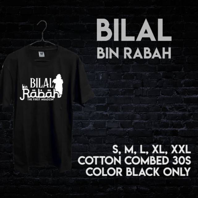 Kaos Bilal bin Rabah - #MuslimHeroes