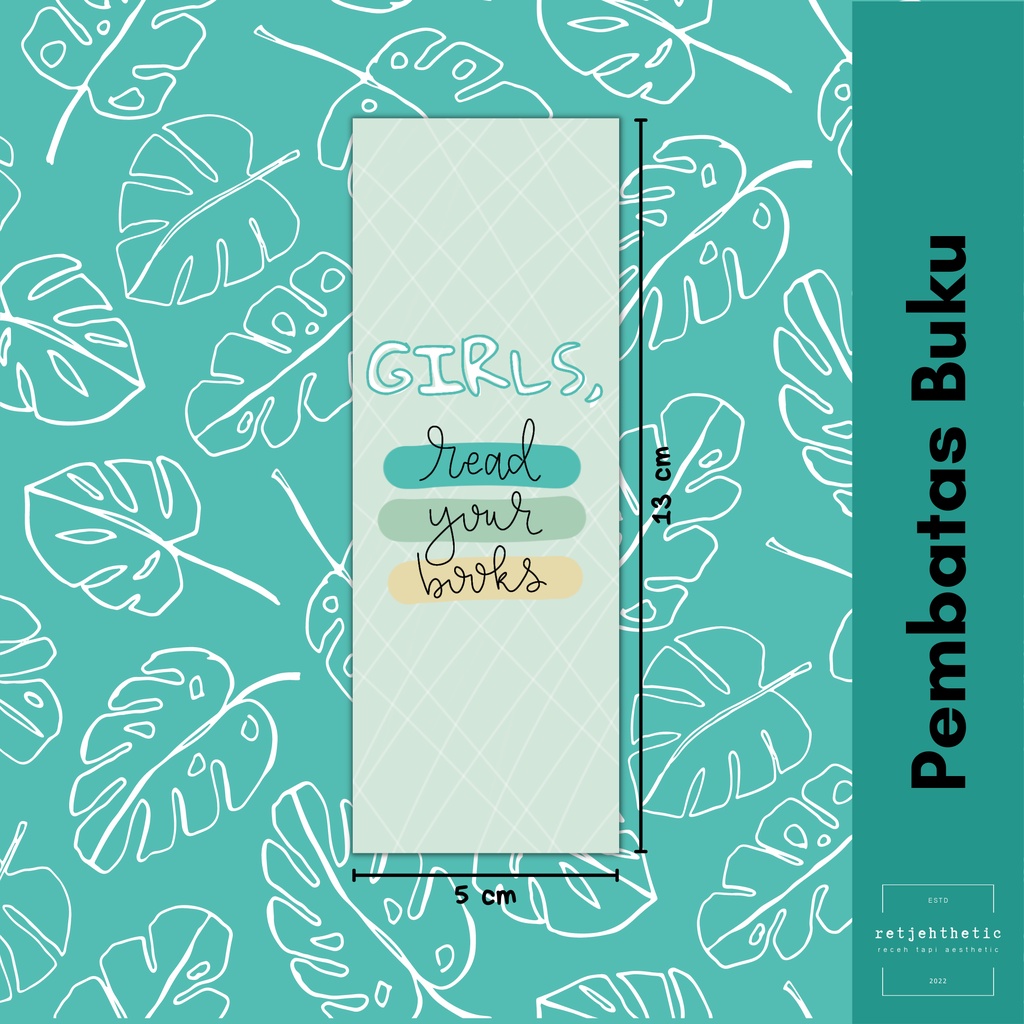 

Bookmark: Girls, Read Your Books | Pembatas Buku Premium Waterproof Aesthetic