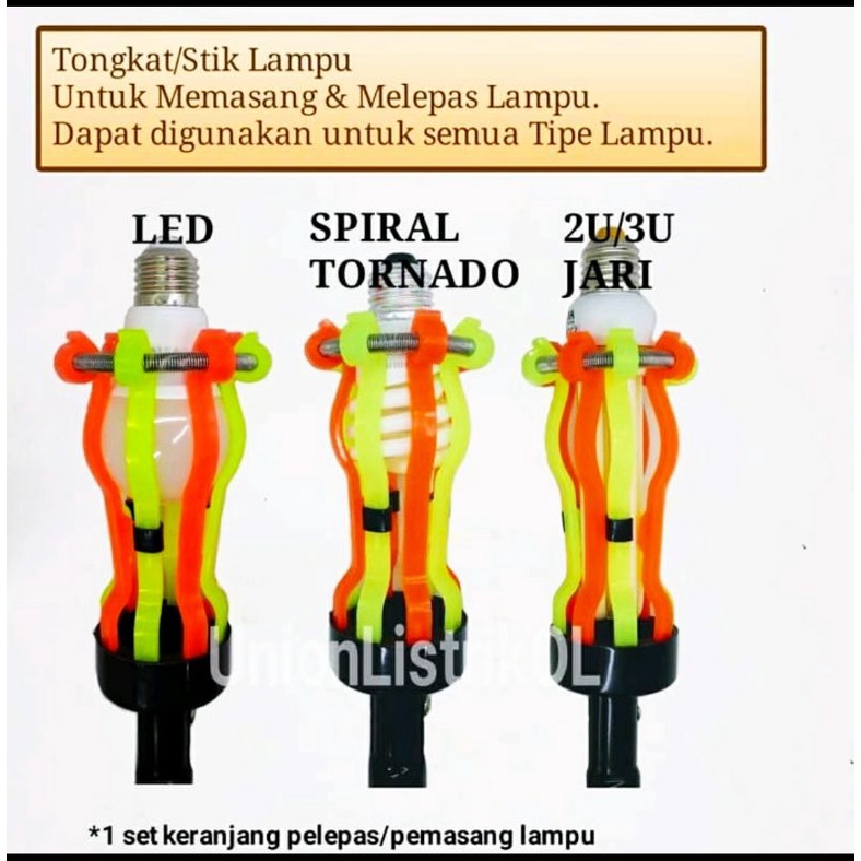 Tongkat Untuk copot & pasang lampu