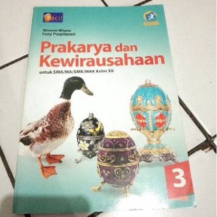 

Buku PRAKARYA DAN KEWIRAUSAHAAN kelas SMA/SMK/MU 3-XII - FACIL