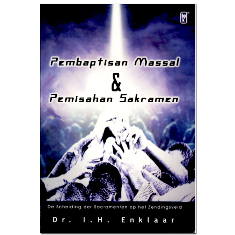 

PEMBAPTISAN MASSAL dan PEMISAHAN SAKRAMEN - BPKGM Surabaya