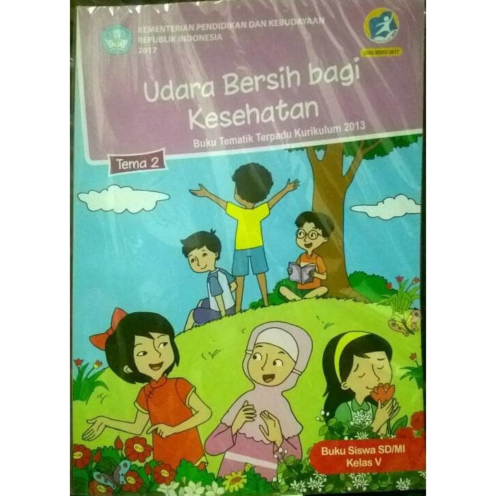 Tematik SD Kelas 5 Tema 2 - Udara Bersih Bagi Kesehatan - P dan K