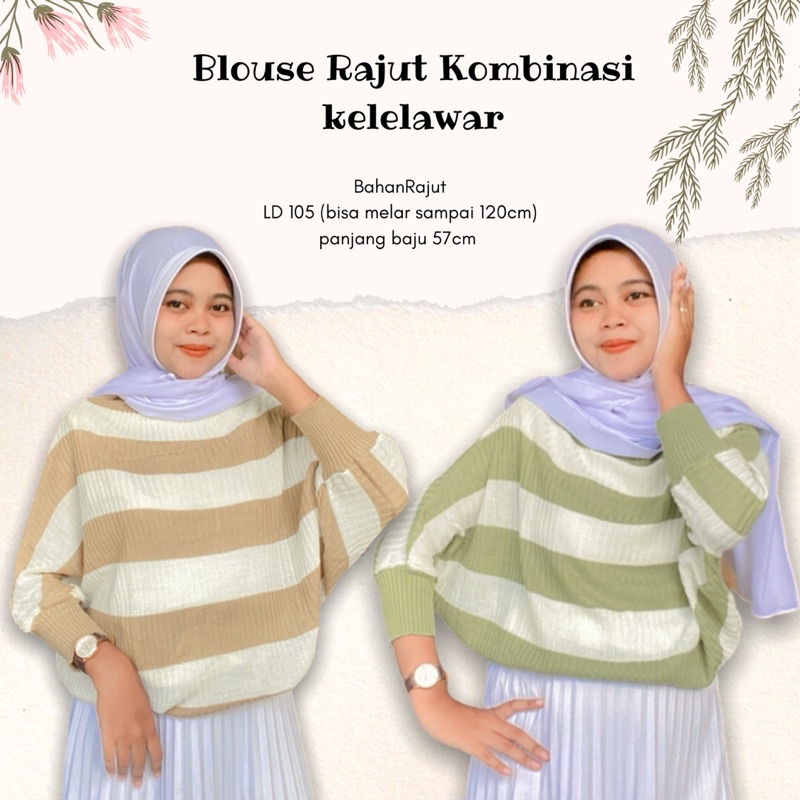 BLOUSE RAJUT KOMBINASI KELELAWAR / BLOUSE BAJU RAJUT BETWING | ATASAN WANITA MODEL KELELAWAR / OUTER