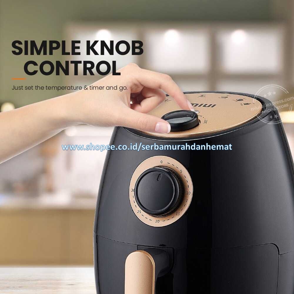 MIUI Smart Air Fryer Mesin Penggoreng Tanpa Minyak 2L