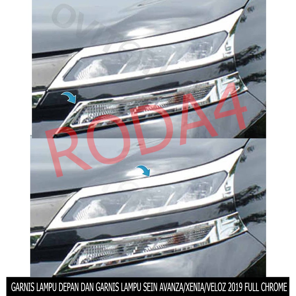 Garnish Lampu Depan Dan Garnis Sein Avanza Veloz Xenia 2019 Chrome