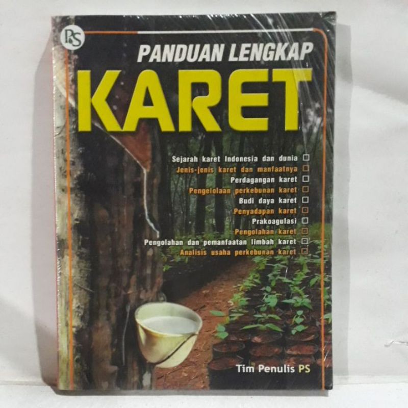 Buku Pertanian - Panduan Lengkap Karet