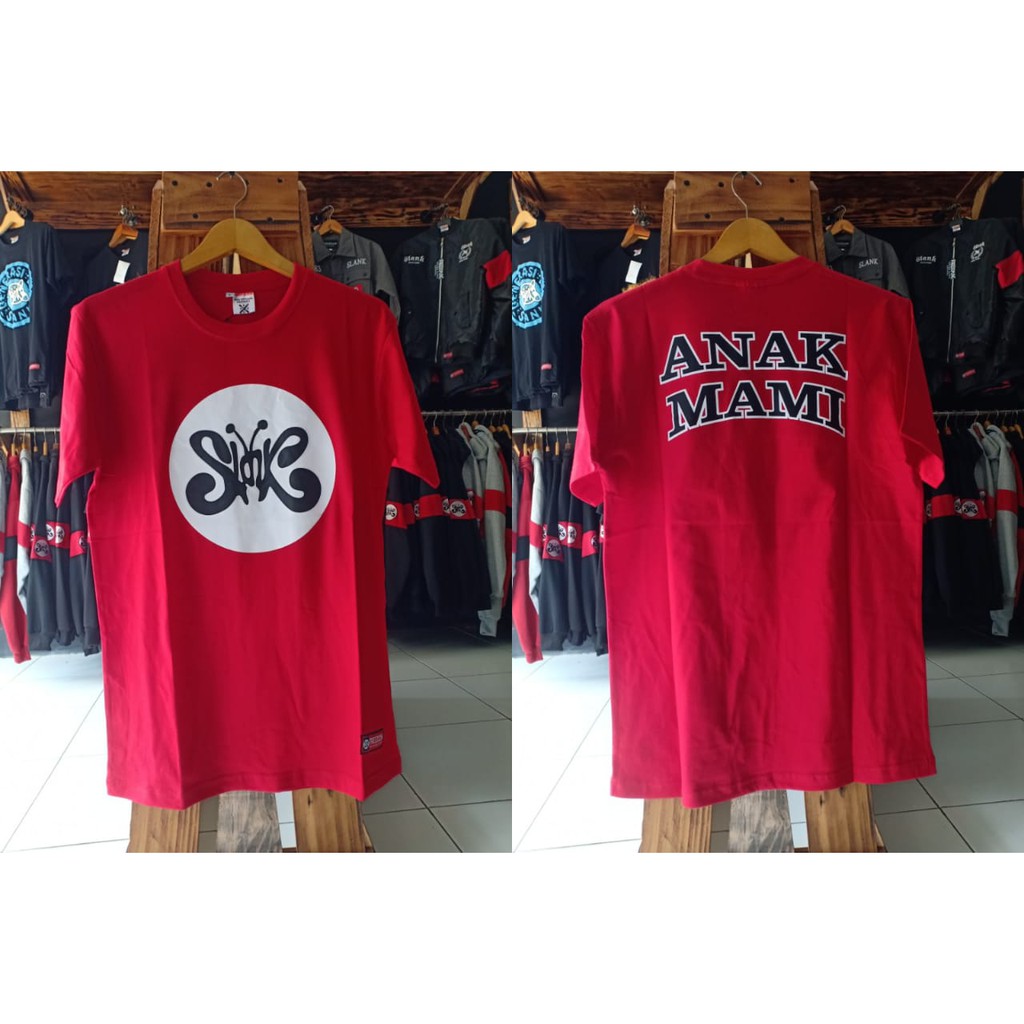 KAOS PENDEK - SLANK ANAK MAMI - T-SHIRT - 100% ORIGINAL