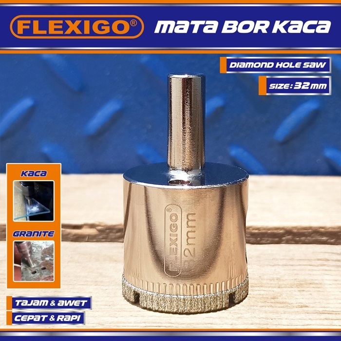 Mata Bor Kaca  Dan Granite 32 mm Original Flexigo Diamon Hole Saw