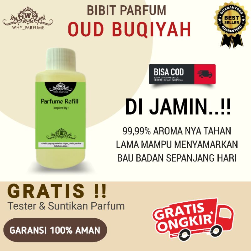 Bibit Parfume | Biang Parfum Pria Wanita OUD BUQIYAH  | Minyak Wangi Non Alkohol Tahan Lama isi Ulan