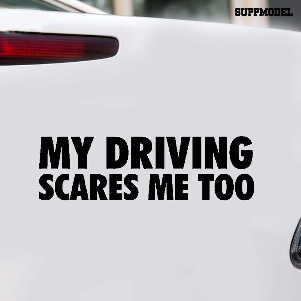 Stiker Reflektif Motif Tulisan My Driving Scares Me Too Untuk Dekorasi Mobiltruk