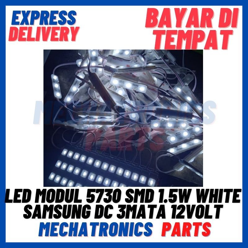 [DSP-9184] LED MODUL 5730 SMD 1.5WATT WHITE SAMSUNG DC 3MATA 12VOLT