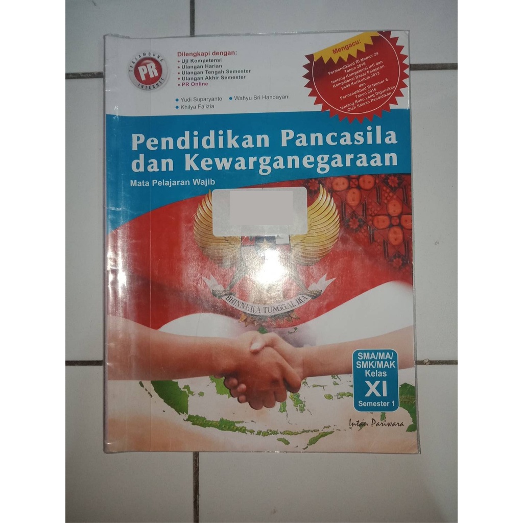 [BACA DESC] PRELOVED PPKN / PKN INTAN PARIWARA SMA KELAS 11 SEMESTER 1 | KURIKULUM 2013 (BUKU PAKET)