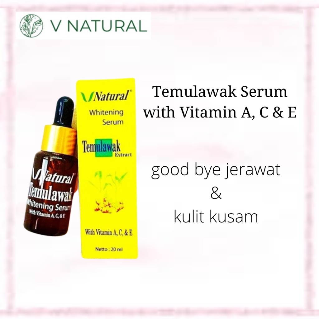 VNatural / V Natural Whitening Serum Temulawak 20ml (official-100% original)