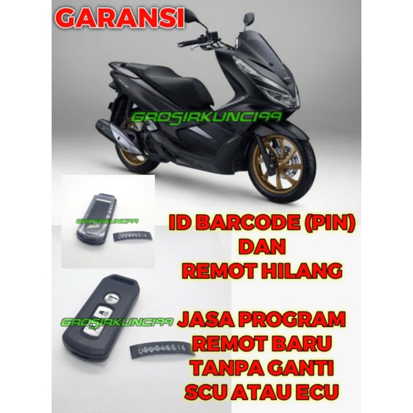 KUNCI KEYLES HONDA PCX.BACA ID BARCODE DAN REMOT KEYLES PCX HILANG.REMOT PCX .Kunci pcx. Kunci adv. Remot pcx. Remot adv. Kunci pcx 150. Kunci adv 150. Remot Pcx 150. Remot adv 150. Jasa Program Id Motor dan Kunci hilang