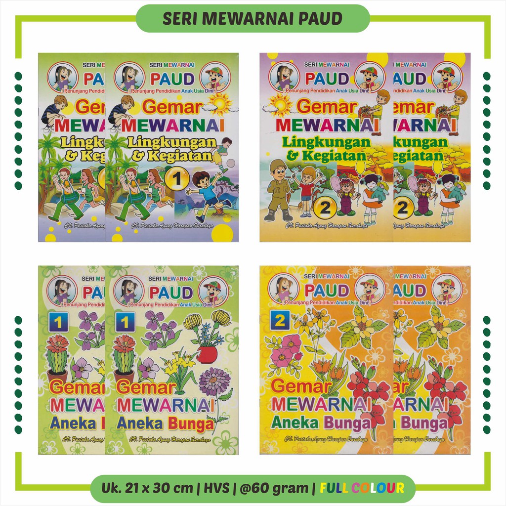 BUKU ANAK MEWARNAI PAUD LENGKAP DAN MURAH BUKU MEWARNAI ANKE BUNGA, LINGKUNGAN, KEGIATAN SEHARI