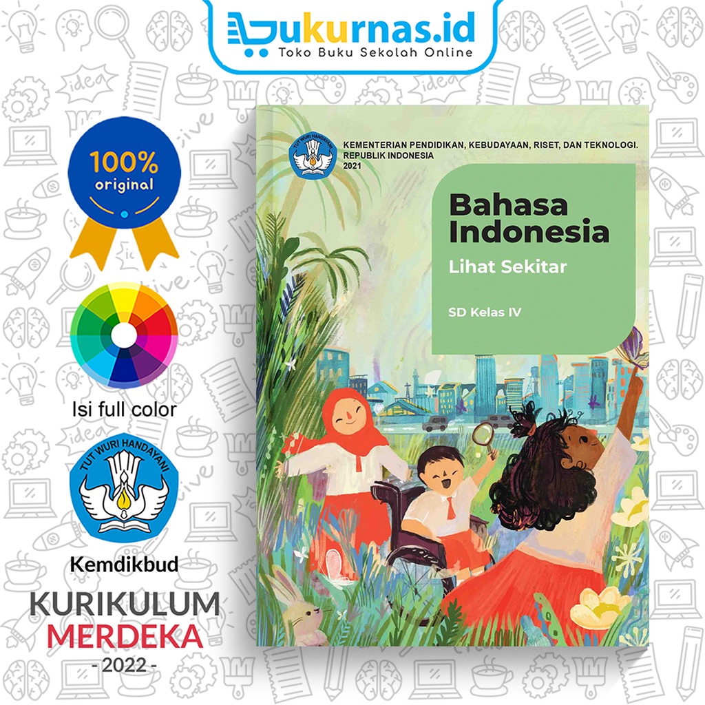Buku Bahasa Indonesia : Lihat Sekitar ! SD Kelas 4 K-Merdeka Sekolah Penggerak-0