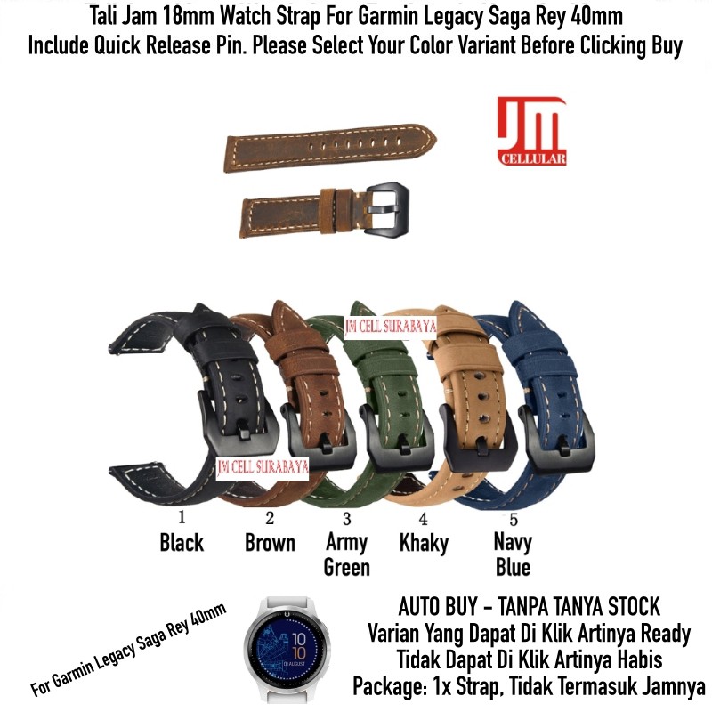 Tali Jam 18mm Watch Strap Garmin Legacy Saga Rey 40mm - Crazy Horse Leather Kulit